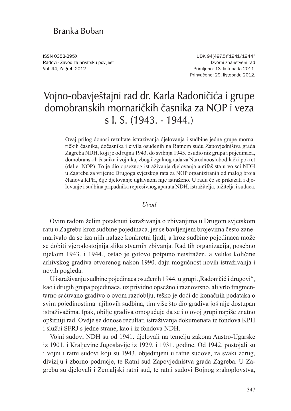 Vojno-Obavještajni Rad Dr. Karla Radoničića I Grupe Domobranskih Mornaričkih Časnika Za NOP I Veza S I