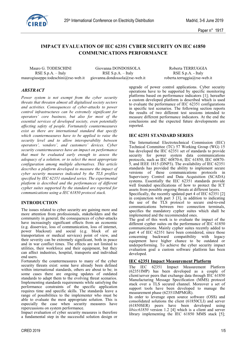 Impact Evaluation of Iec 62351 Cyber Security on Iec 61850 Communications Performance