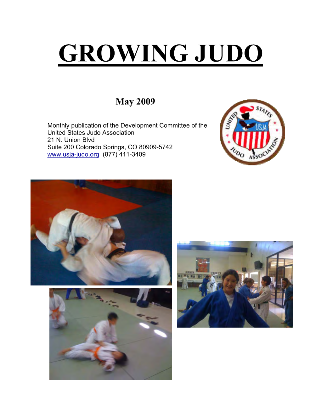 Growing Judo