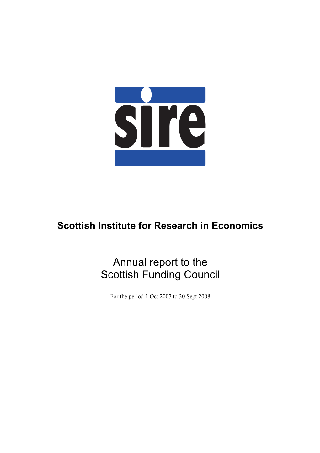 SIRE Report 2 (Oct 2007-Sept 2008)
