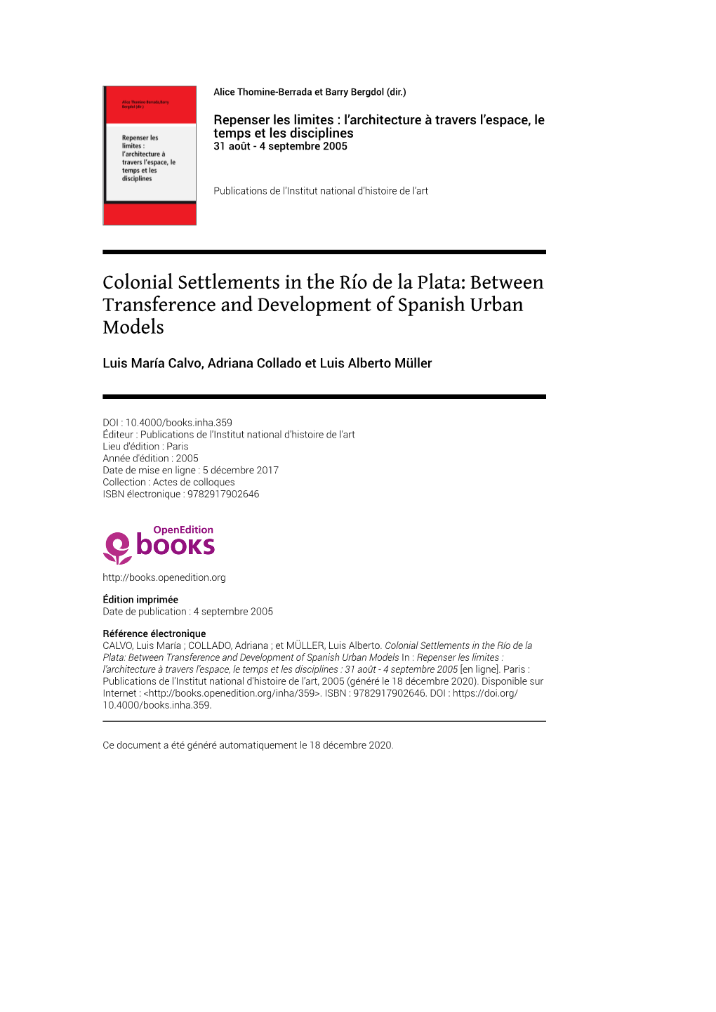 Colonial Settlements in the Río De La Plata: Between Transference and Development of Spanish Urban Models