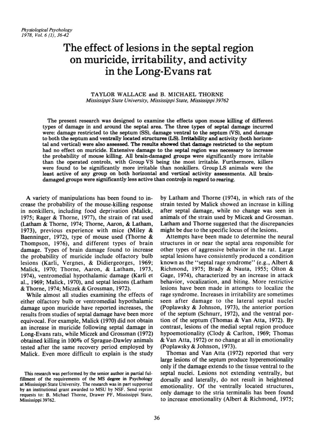 The Effect of Lesions in the Septal Region on Muricide, Irritability, and Activity in the Long-Evans Rat