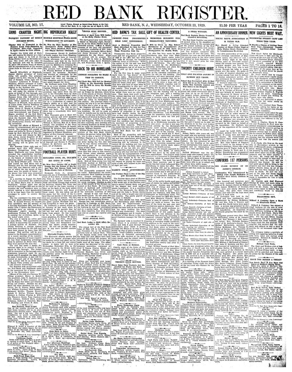 Lions Charter Night. Big Republican Rally Footbaltplayer Hurt Back to His Homeland Red Bank's Tax Sale Gift of Health Center. Tw