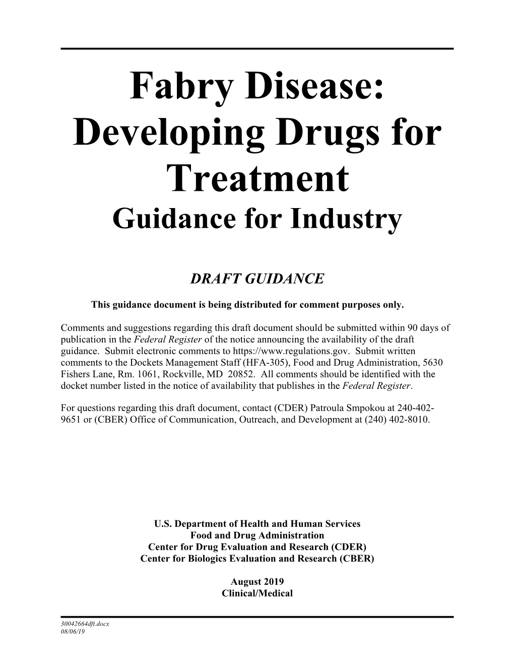 Fabry Disease: Developing Drugs for Treatment Guidance for Industry