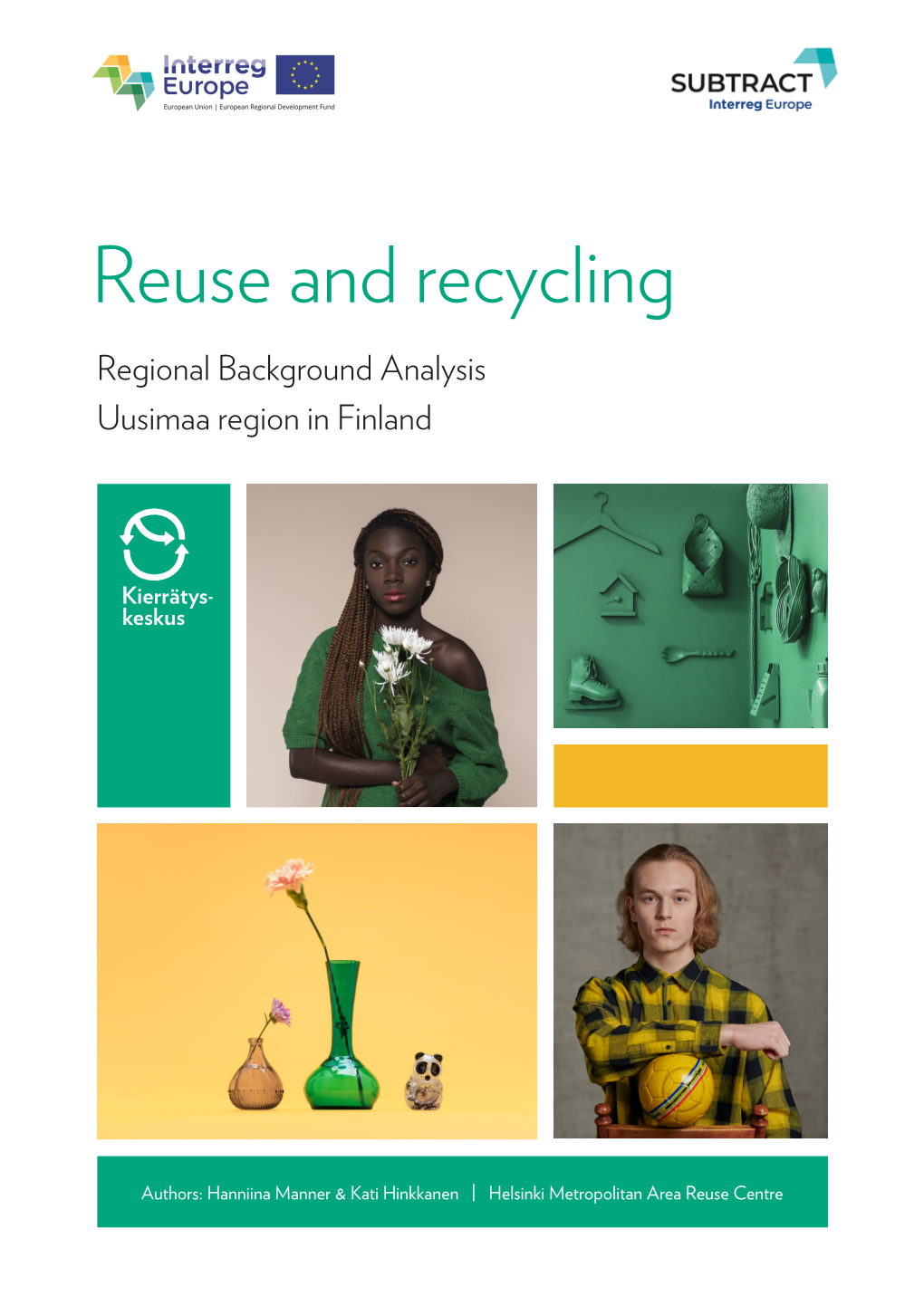 Reuse and Recycling Regional Background Analysis Uusimaa Region in Finland