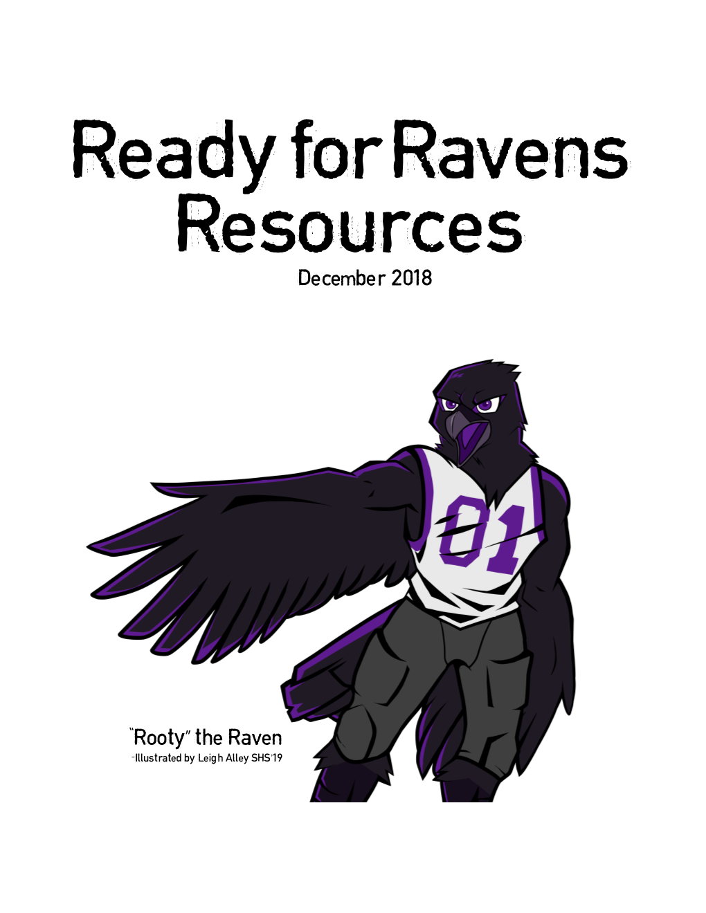 Ready for Ravens Resources December 2018
