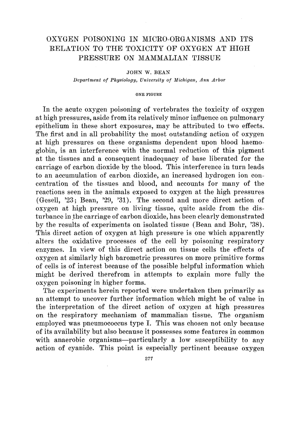 Oxygen Poisoning in Micro-Organisms and Its Relation to the Toxicity of Oxygen at High Pressure on Mammalian Tissue