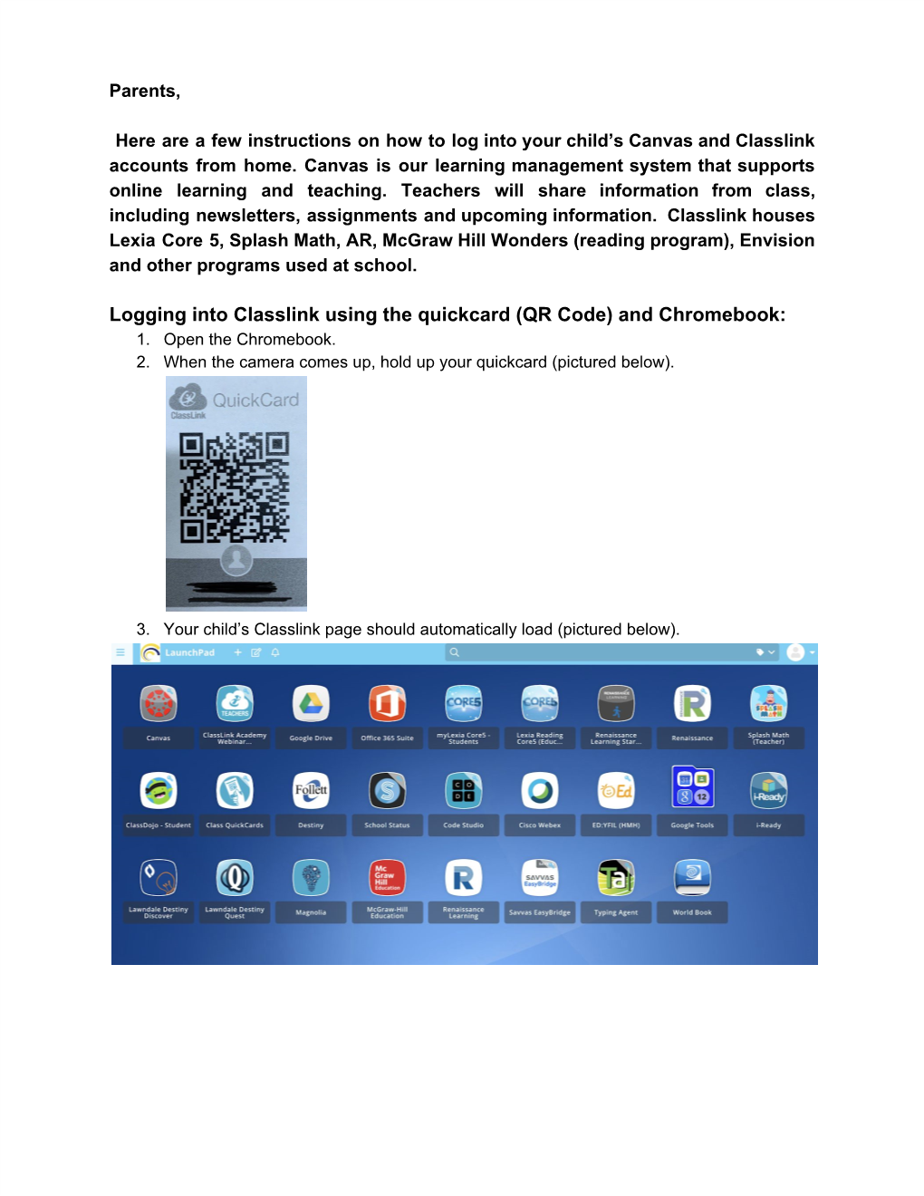 Logging Into Classlink Using the Quickcard (QR Code) and Chromebook: 1