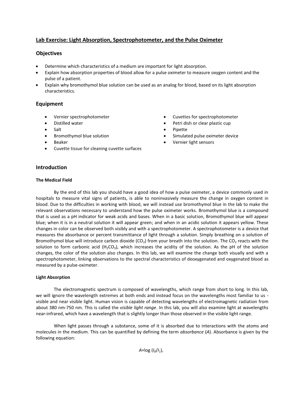 Lab Exercise: Light Absorption, Spectrophotometer, and the Pulse Oximeter