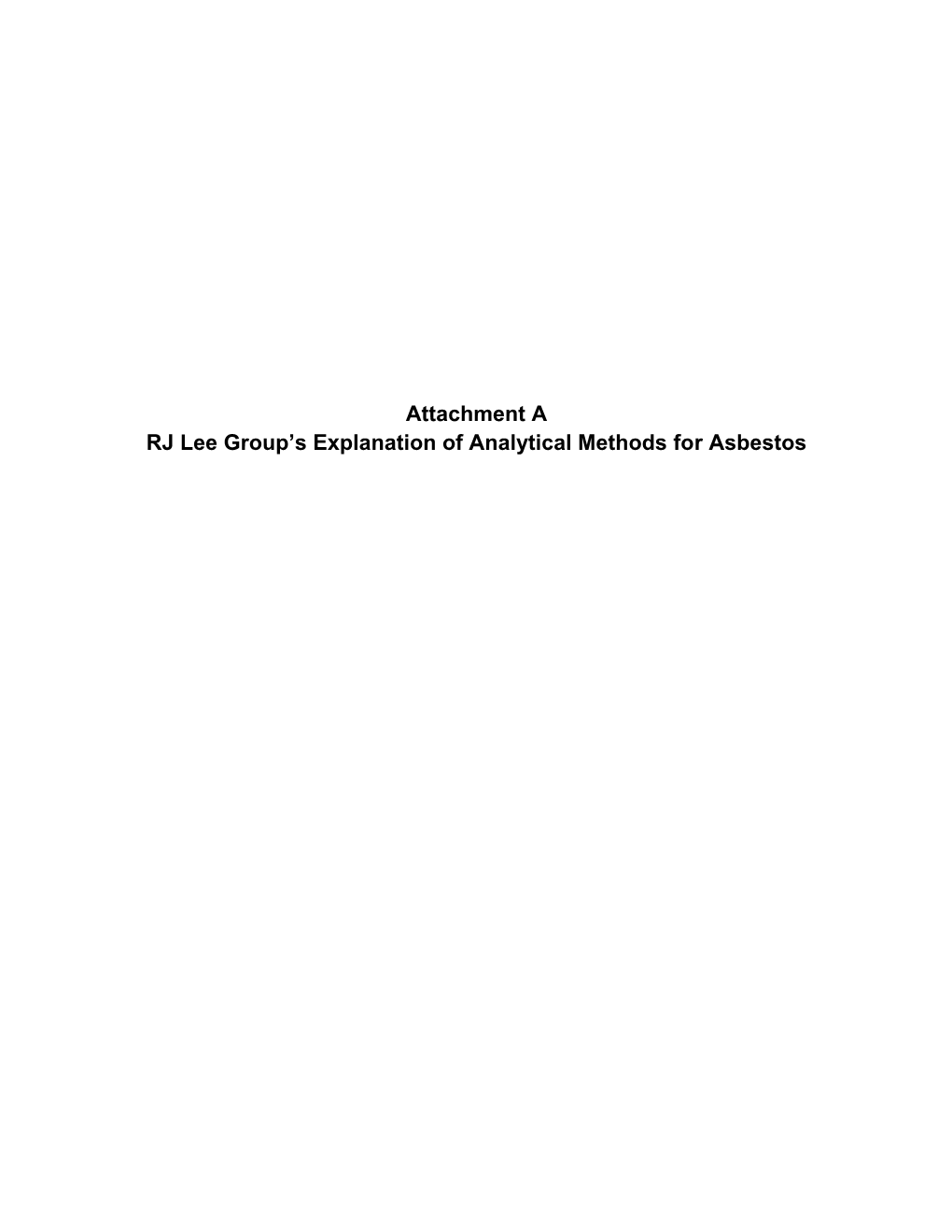 RJLG Explanation of Analytical Methods for Asbestos