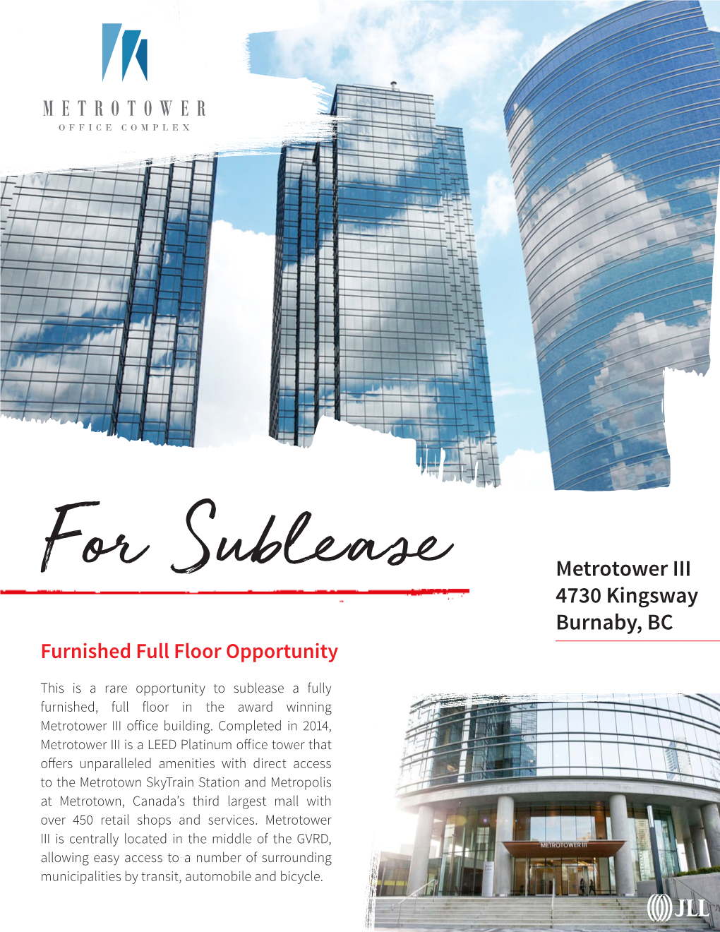 For Sublease Metrotower III 4730 Kingsway Burnaby, BC Furnished Full Floor Opportunity