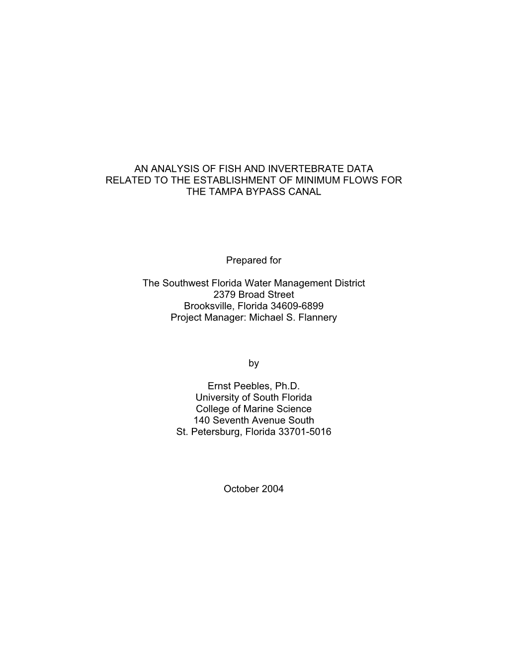 An Analysis of Fish and Invertebrate Data Related to the Establishment of Minimum Flows for the Tampa Bypass Canal