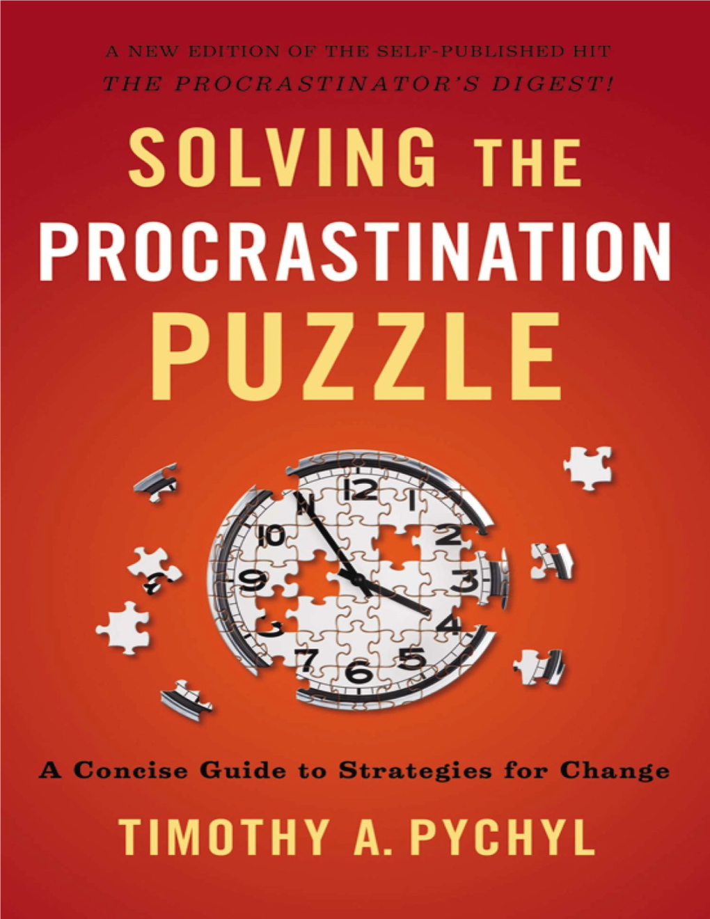 Solving the Procrastination Puzzle