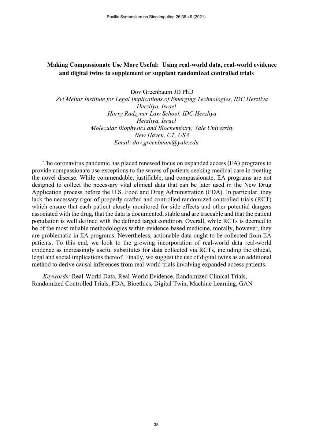 Using Real-World Data, Real-World Evidence and Digital Twins to Supplement Or Supplant Randomized Controlled Trials