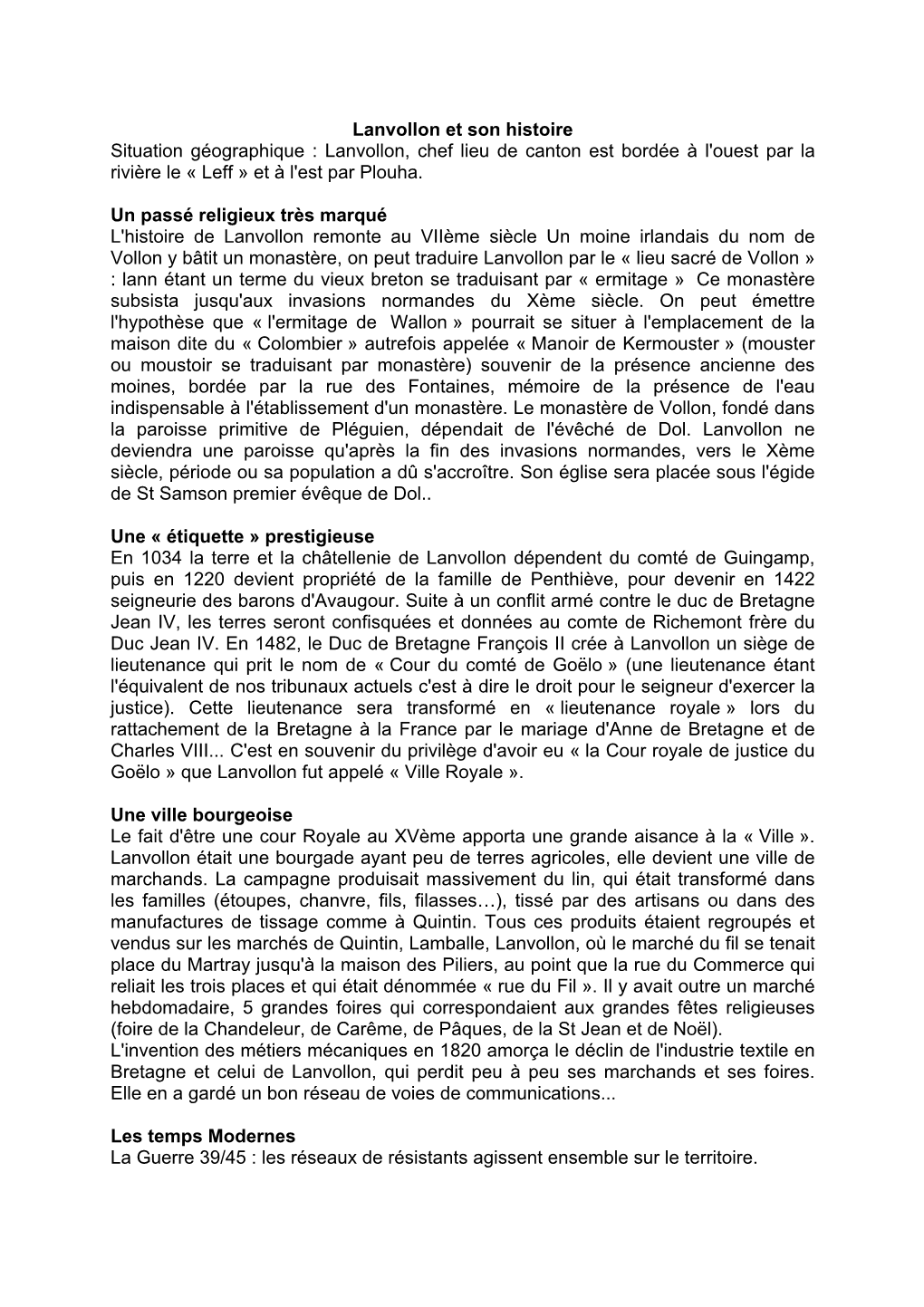 Lanvollon Et Son Histoire Situation Géographique : Lanvollon, Chef Lieu De Canton Est Bordée À L'ouest Par La Rivière Le « Leff » Et À L'est Par Plouha