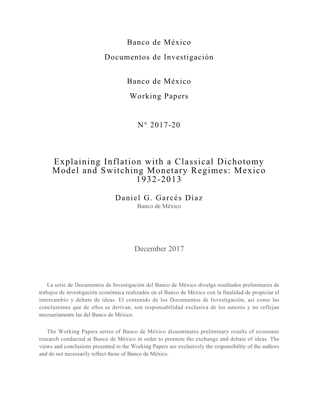 Explaining Inflation with a Classical Dichotomy Model and Switching Monetary Regimes: Mexico 1932-2013