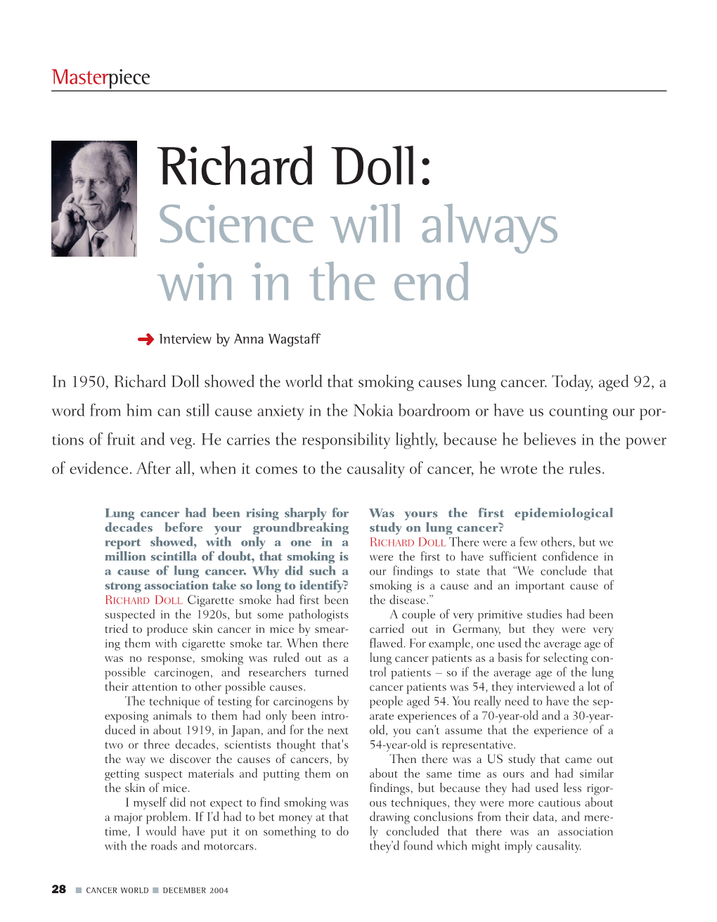 Richard Doll: Science Will Always Win in the End