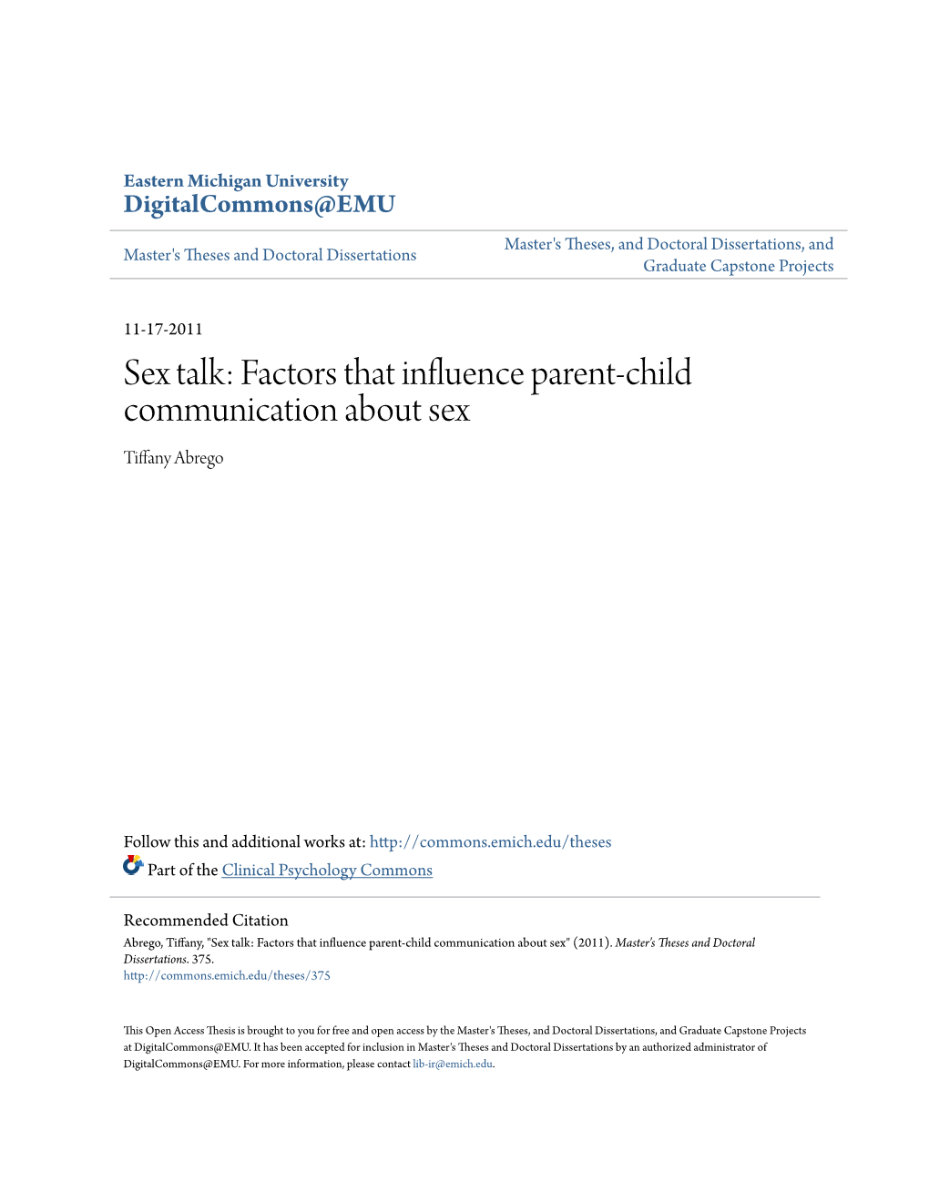 Factors That Influence Parent-Child Communication About Sex Tiffany Abrego