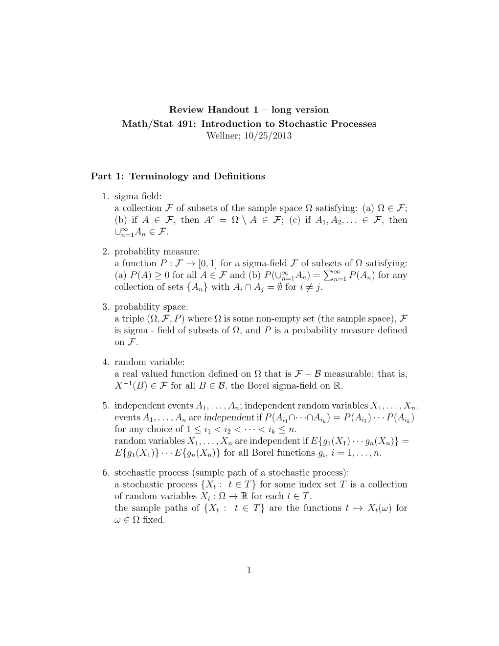 Introduction to Stochastic Processes Wellner; 10/25/2013 Part 1