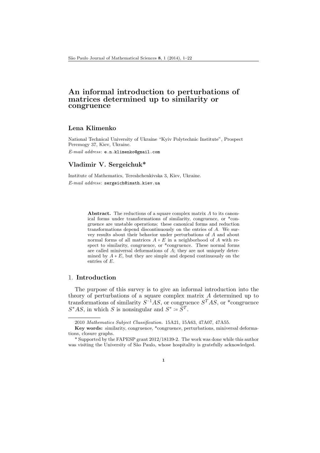 An Informal Introduction to Perturbations of Matrices Determined up to Similarity Or Congruence