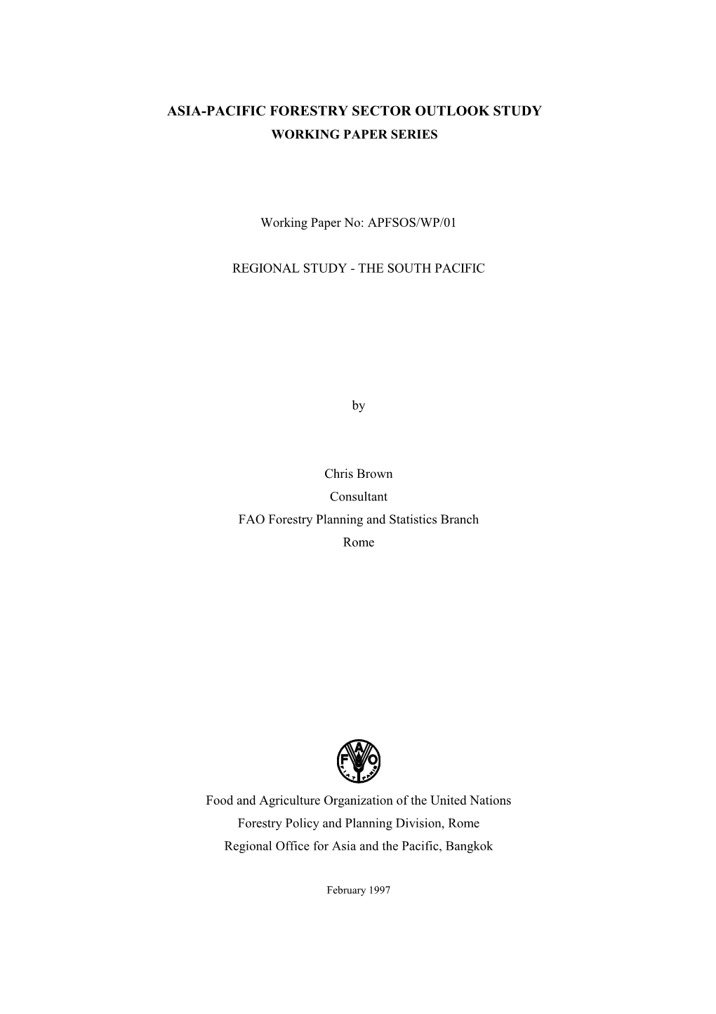 Asia-Pacific Forestry Sector Outlook Study Working Paper Series