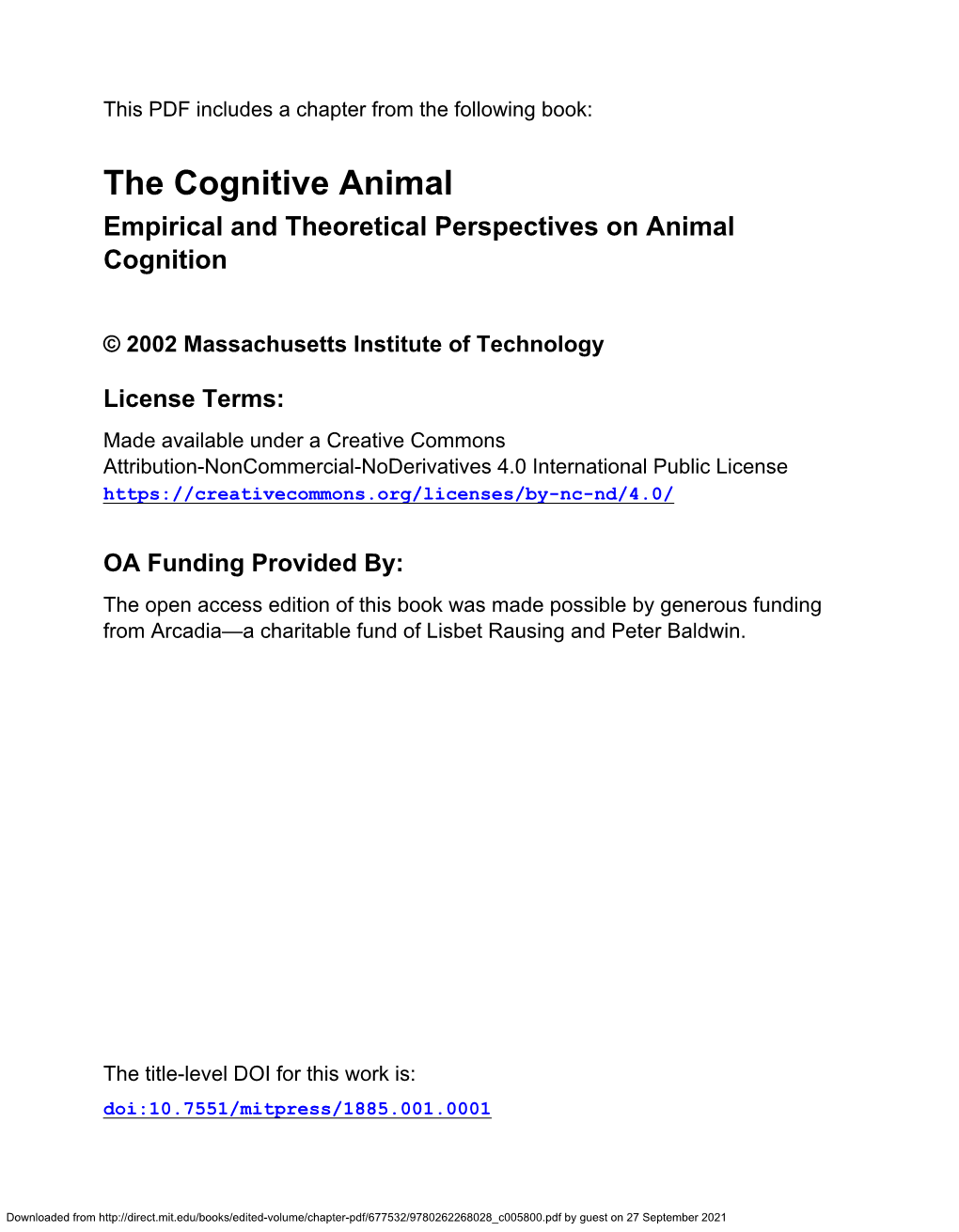 The Cognitive Animal Empirical and Theoretical Perspectives on Animal Cognition