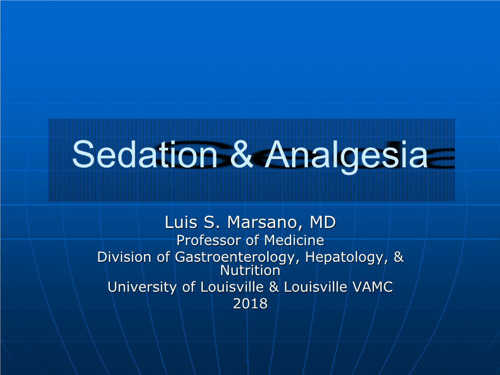 Moderate Sedation/Analgesia