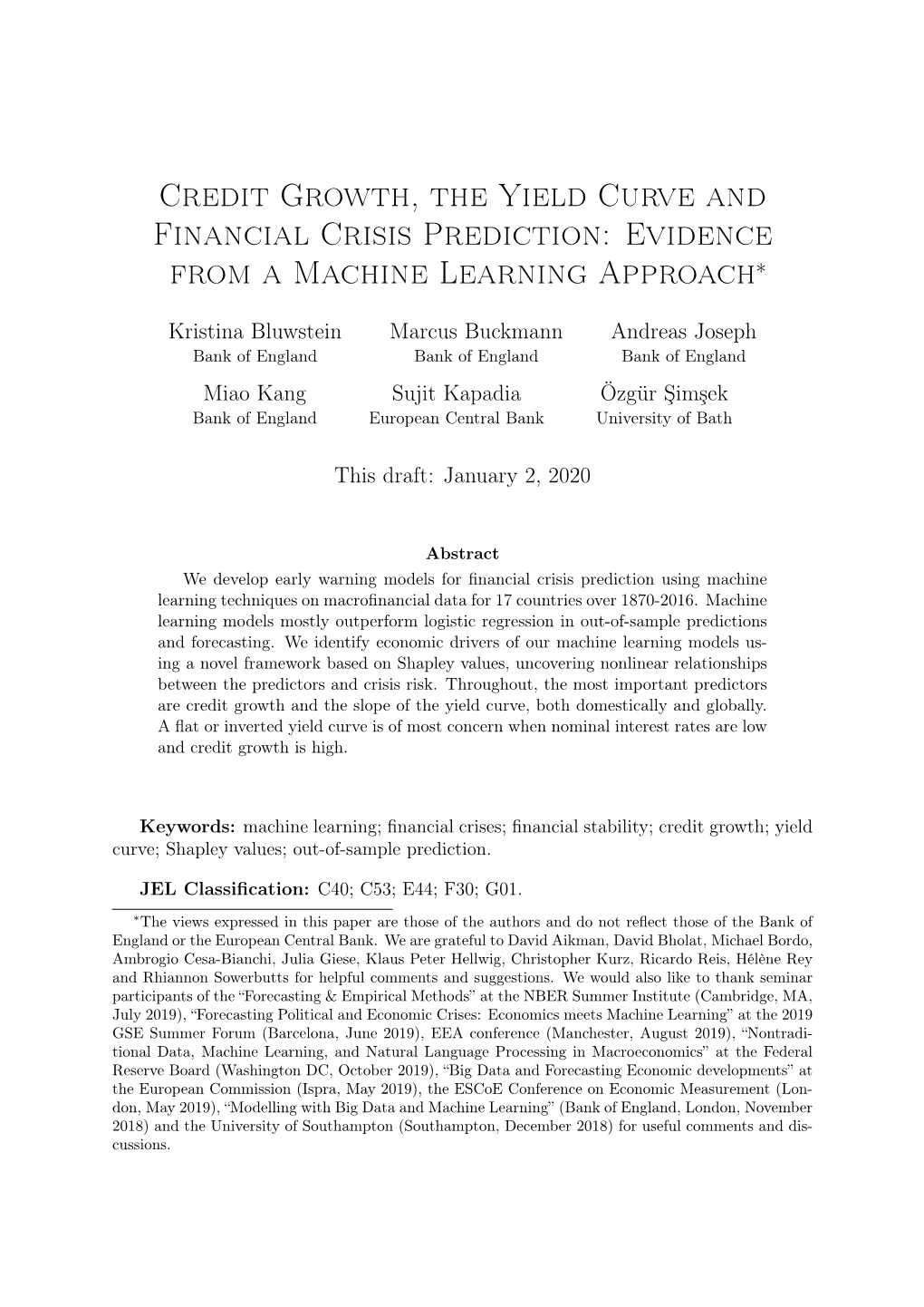 Credit Growth, the Yield Curve and Financial Crisis Prediction: Evidence from a Machine Learning Approach∗