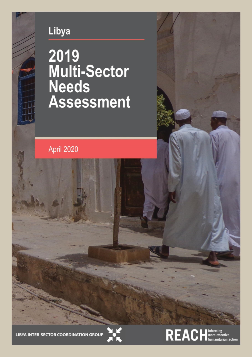 Libya Multi-Sector Needs Assessment – April 2020