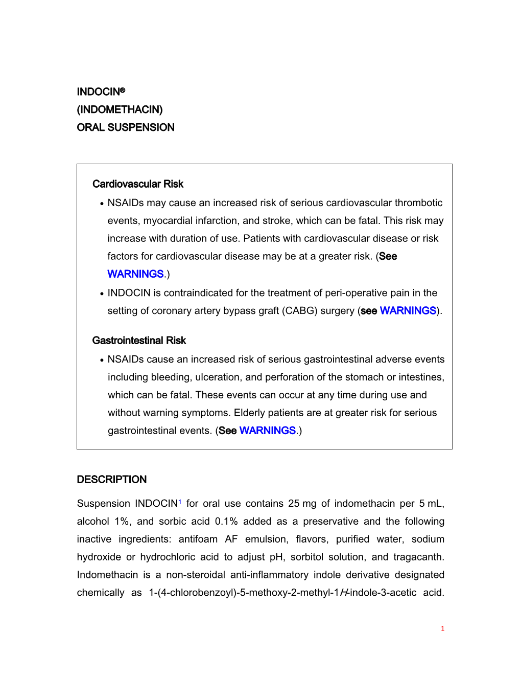 Indocin® (Indomethacin) Oral Suspension