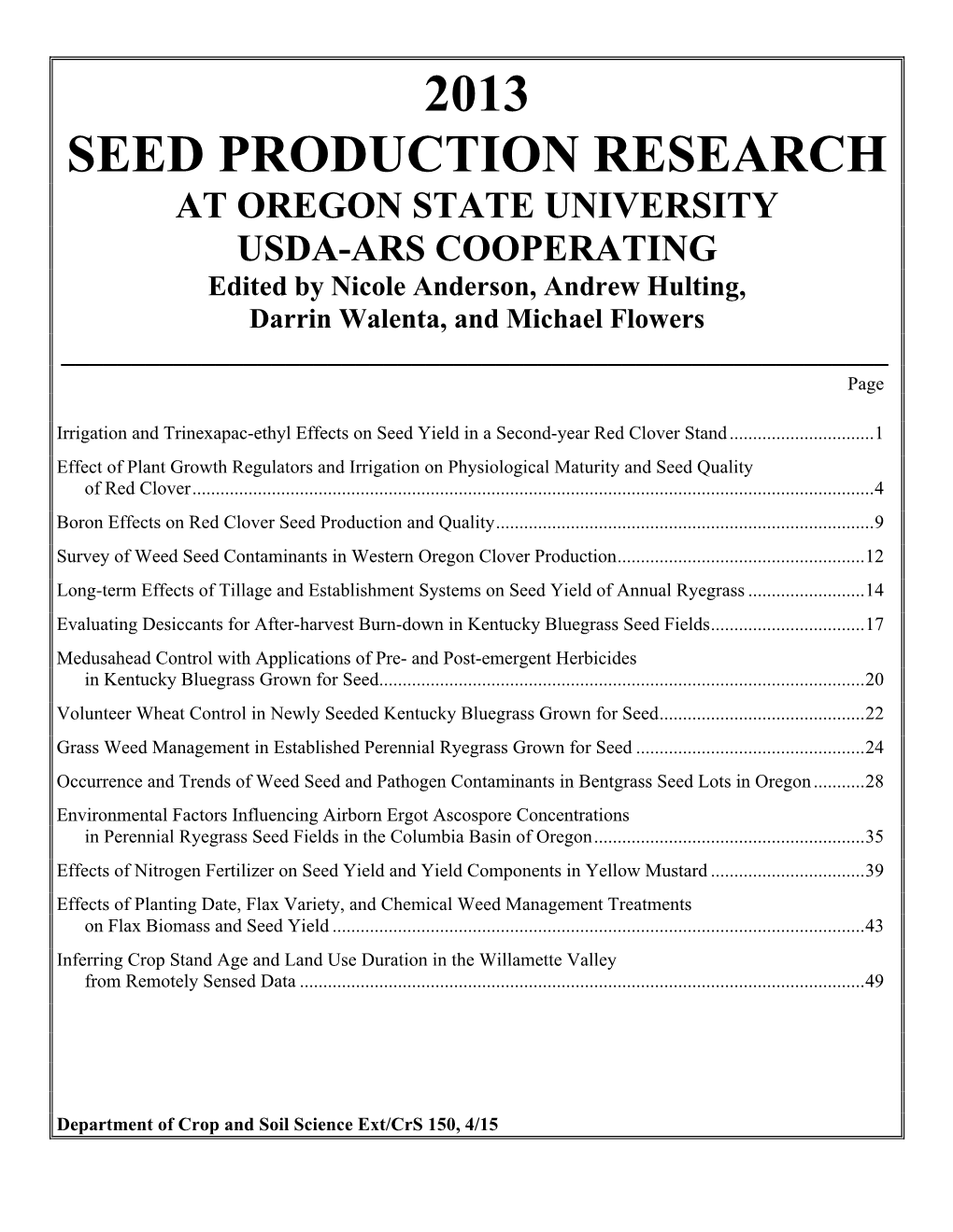 2013 Seed Production Research