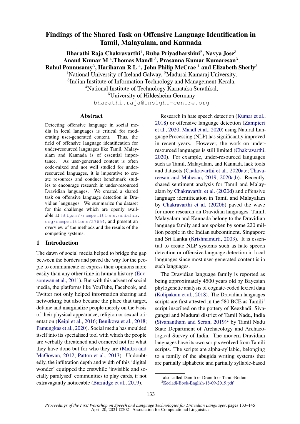 Findings of the Shared Task on Offensive Language Identification in Tamil, Malayalam, and Kannada