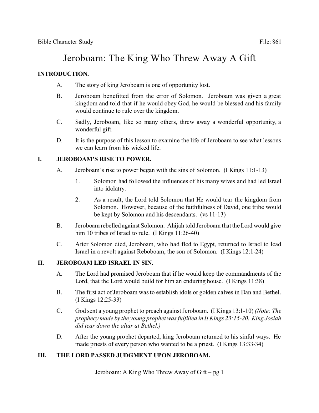 Jeroboam: the King Who Threw Away a Gift
