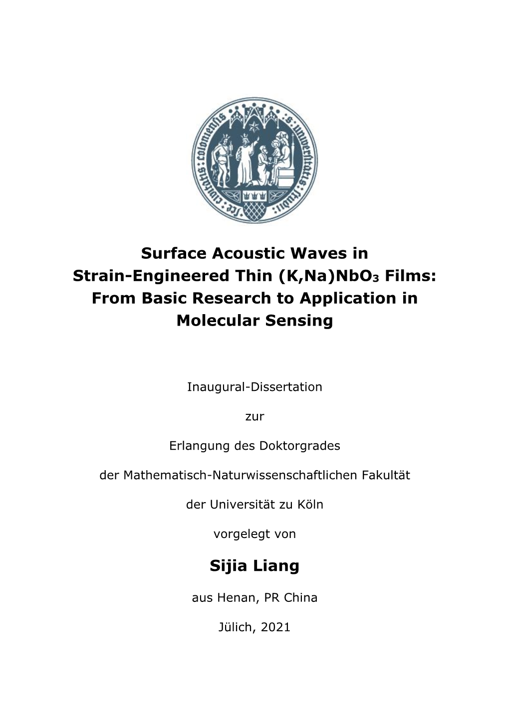 Surface Acoustic Waves in Strain-Engineered Thin (K,Na)Nbo3 Films