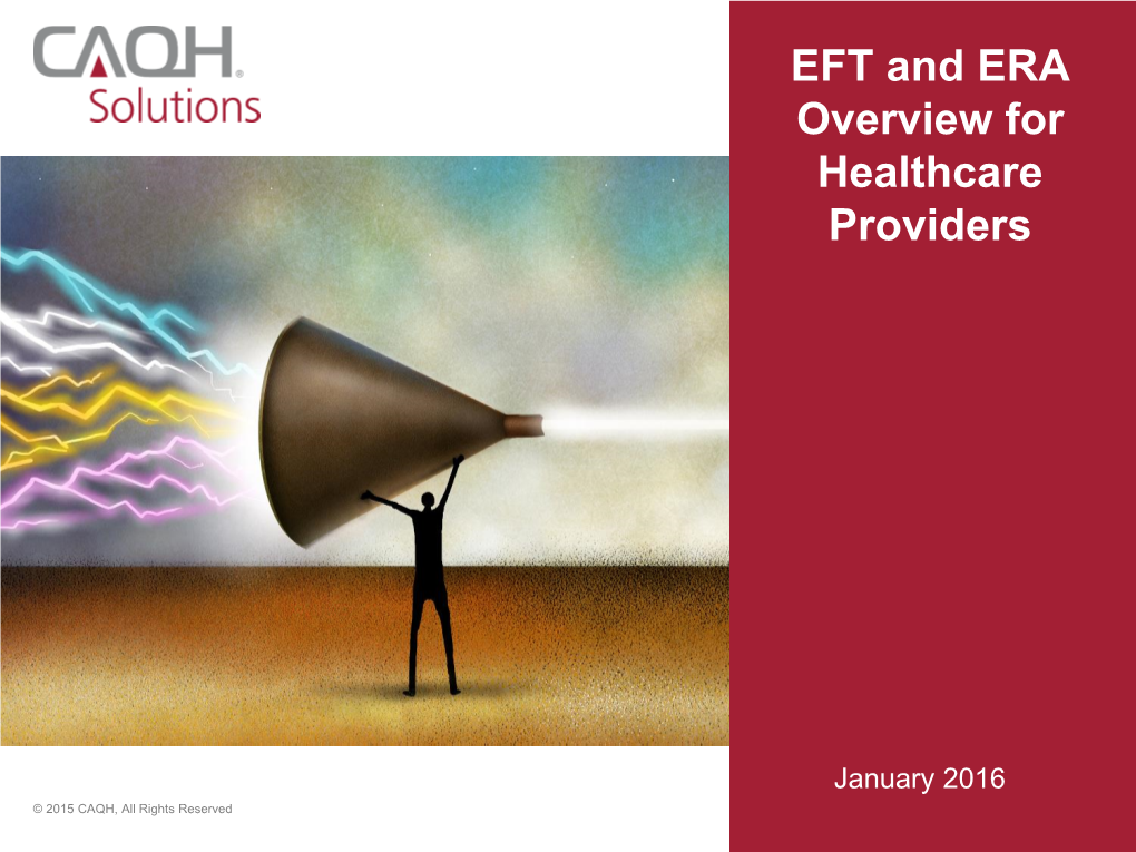 EFT and ERA Overview for Healthcare Providers