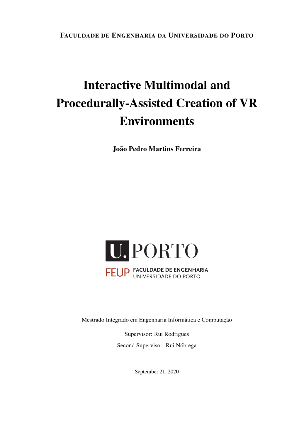 Interactive Multimodal and Procedurally-Assisted Creation of VR Environments