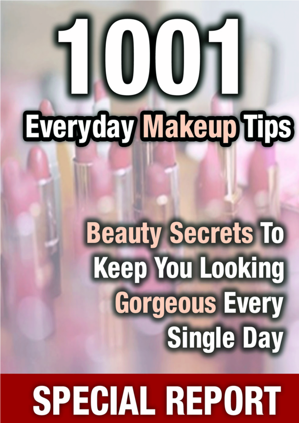 1001 Everyday Makeup Tips?