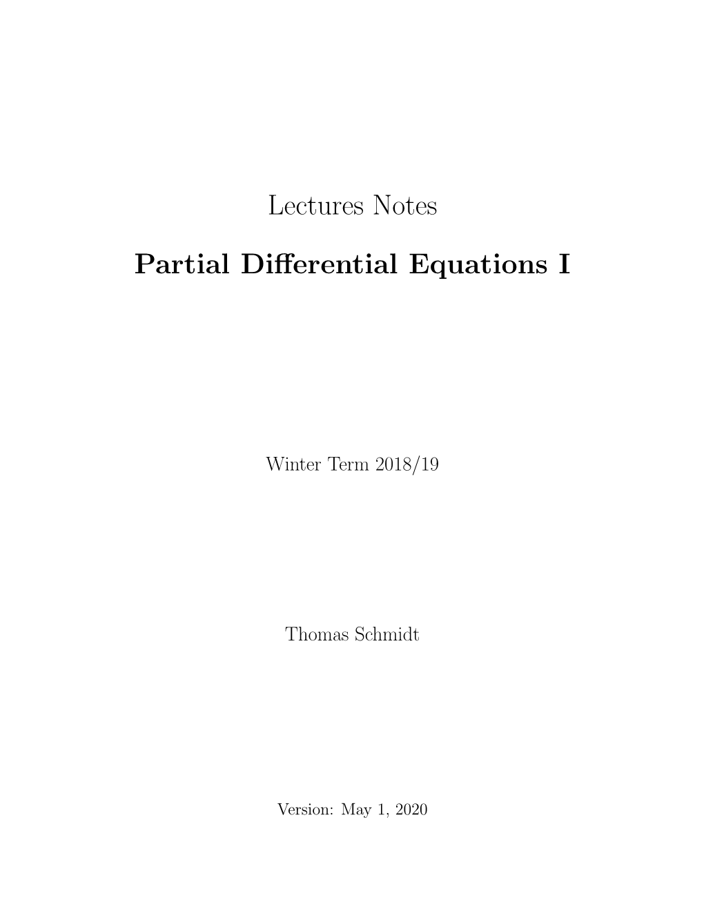 Lectures Notes Partial Differential Equations I