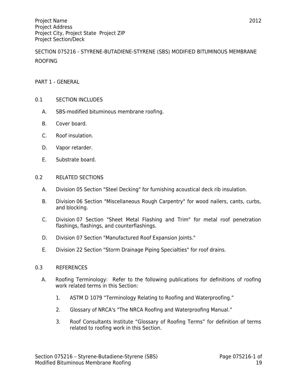 Section 075113 - Built-Up Asphalt Roofing s4