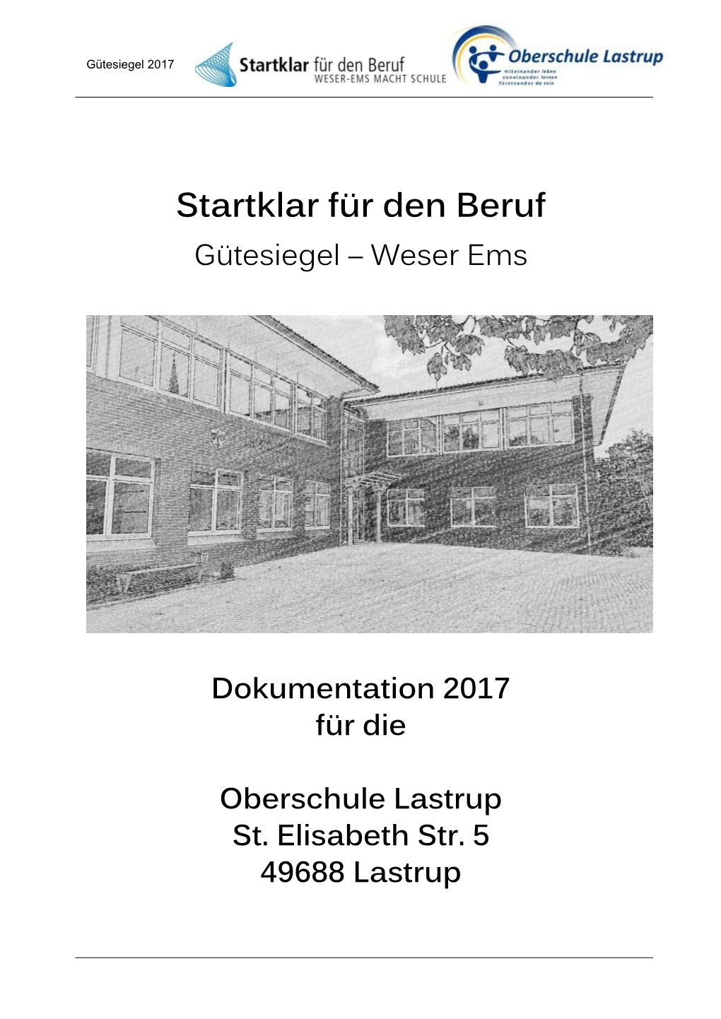 Weser Ems Dokumentation 2017 Für Die Oberschule Lastrup St