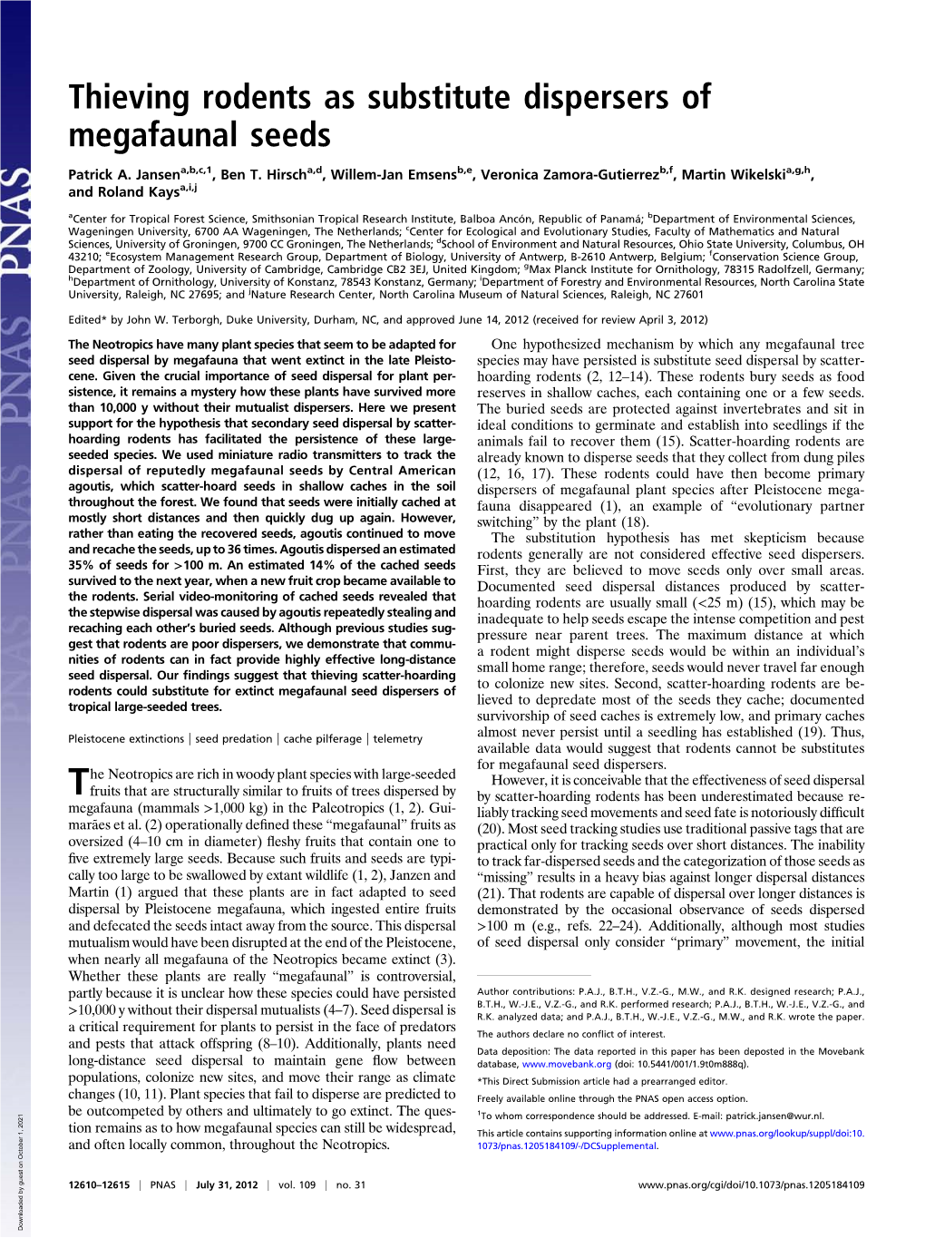 Thieving Rodents As Substitute Dispersers of Megafaunal Seeds