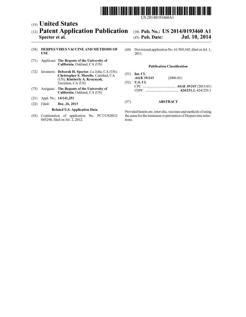 (12) Patent Application Publication (10) Pub. No.: US 2014/0193460 A1 Spector Et Al