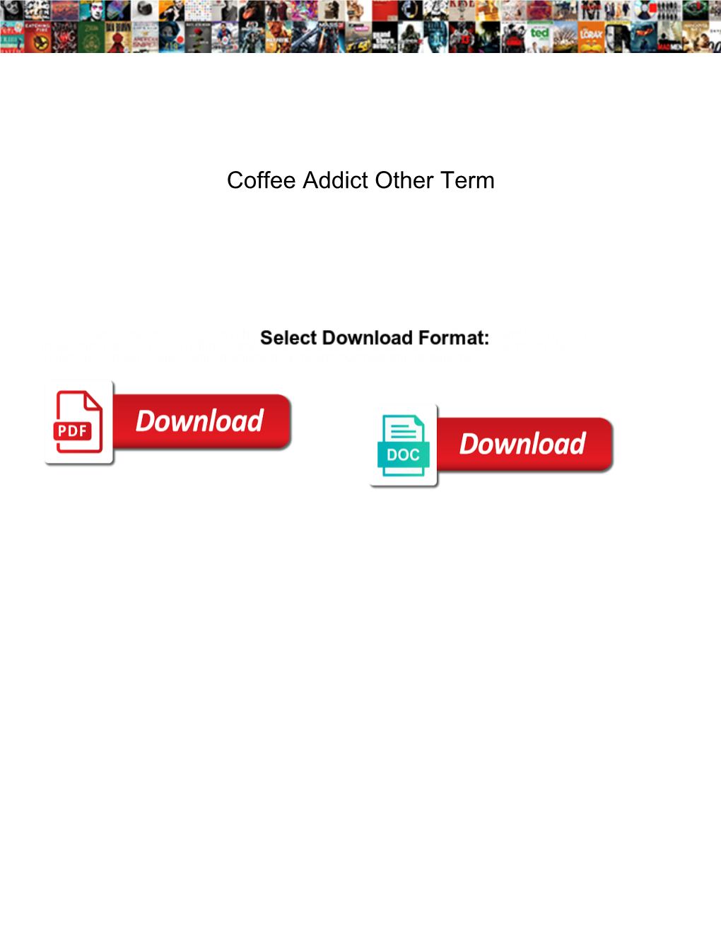 Coffee Addict Other Term