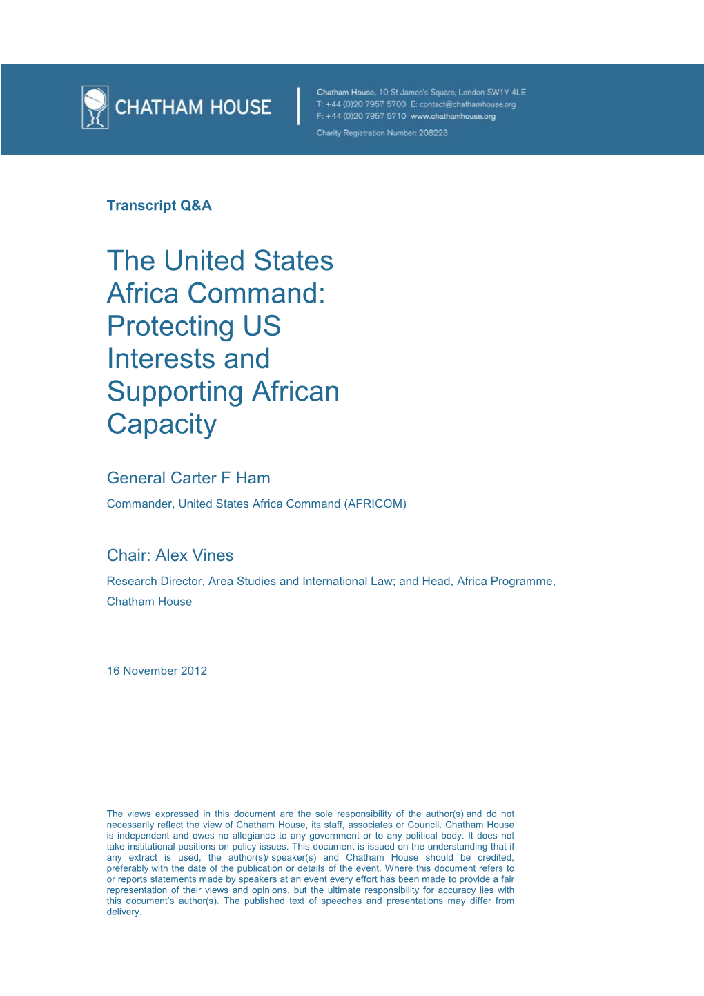 The United States Africa Command: Protecting US Interests and Supporting African Capacity