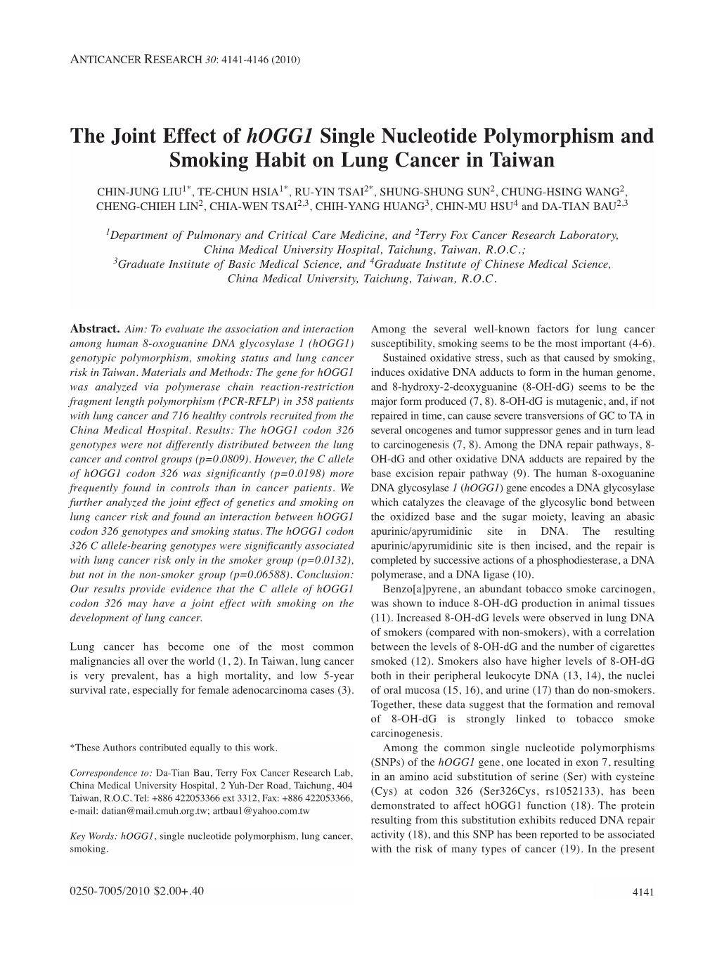 The Joint Effect of Hogg1 Single Nucleotide Polymorphism and Smoking Habit on Lung Cancer in Taiwan