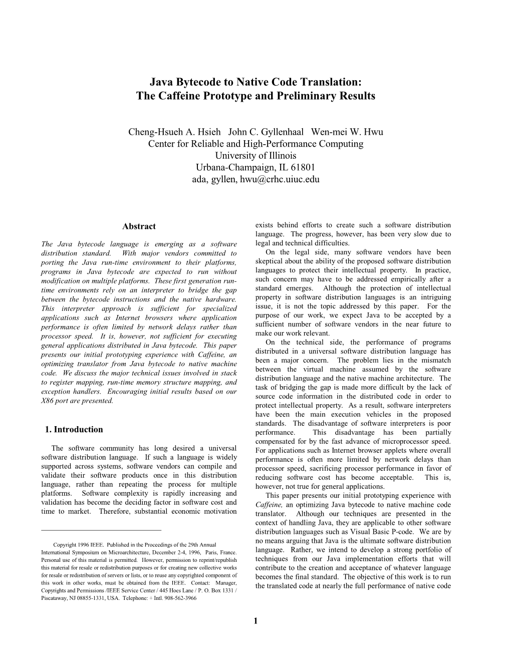 Java Bytecode to Native Code Translation: the Caffeine Prototype and Preliminary Results