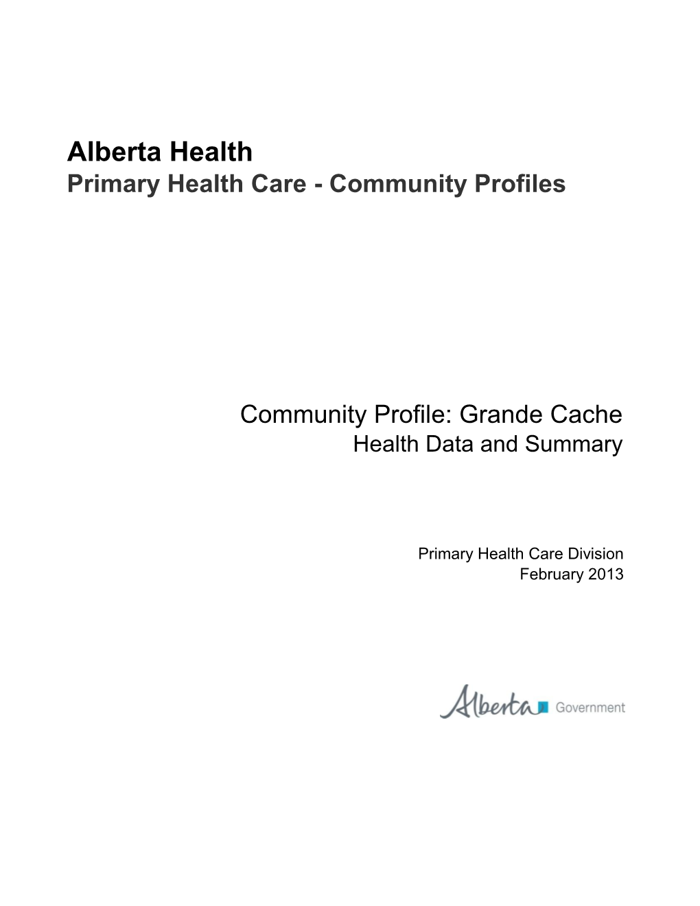 Grande Cache Health Data and Summary