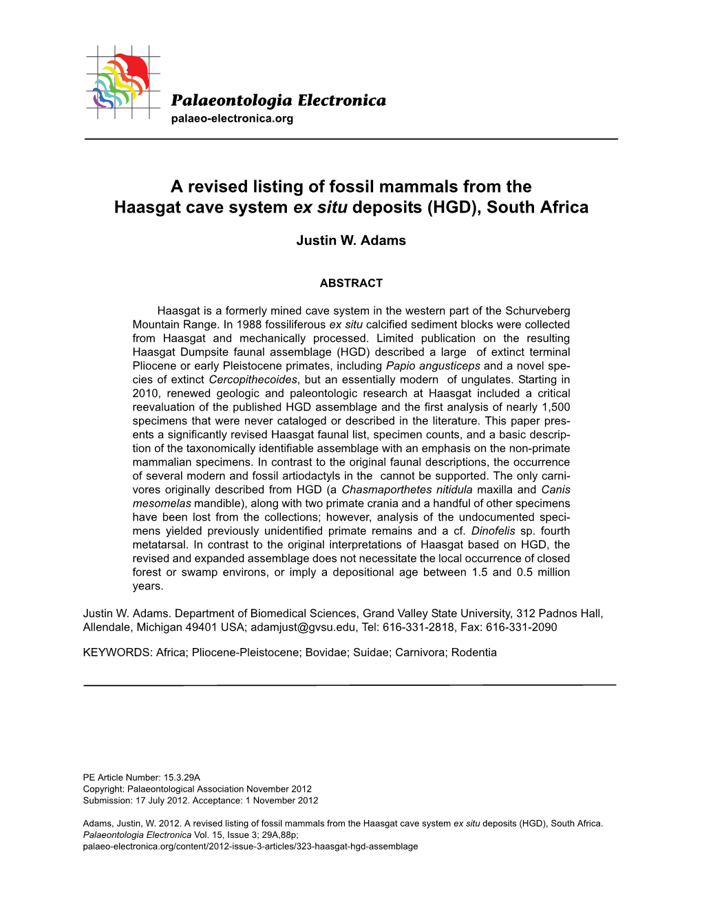 A Revised Listing of Fossil Mammals from the Haasgat Cave System Ex Situ Deposits (HGD), South Africa