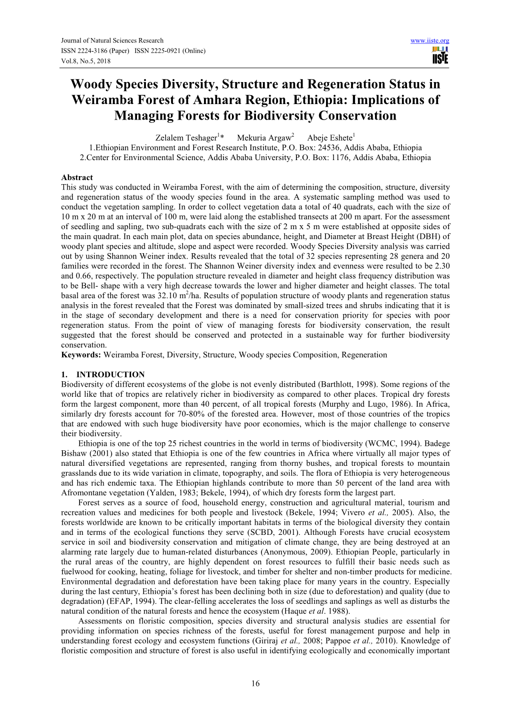 Woody Species Diversity, Structure and Regeneration Status