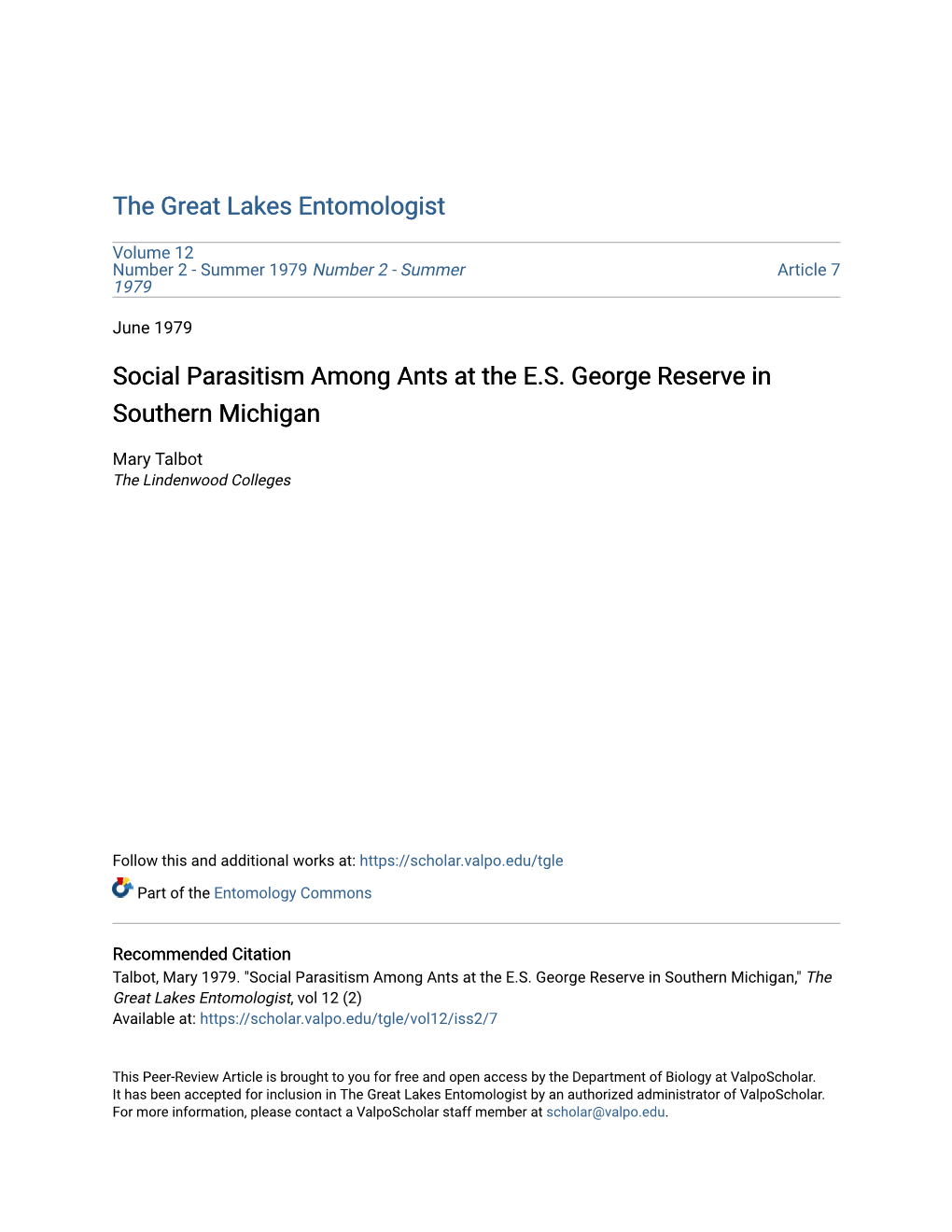 Social Parasitism Among Ants at the E.S. George Reserve in Southern Michigan